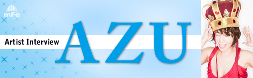 AZU「AZyoU」インタビュー Page1