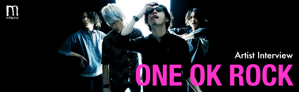 One Ok Rock インタビュー Page1 アーティスト インタビュー 音楽情報サイト Mfound